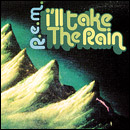 I'll Take The Rain